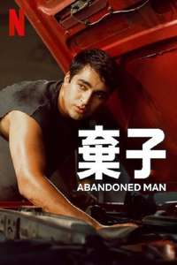 Abandoned Man - Posters