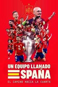 A Team Called SPAIN: The Road to the Fourth Win - Posters
