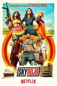 Sky Rojo - Posters