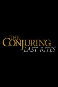 The Conjuring: Last Rites - Posters