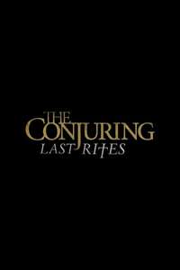 The Conjuring: Last Rites - Posters