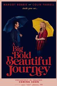 A Big Bold Beautiful Journey - Posters