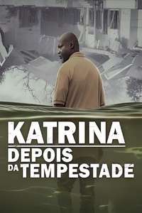 Katrina: Come Hell and High Water - Posters