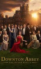 Downton Abbey: The Grand Finale