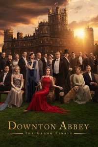 Downton Abbey: The Grand Finale - Posters