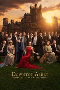 Downton Abbey: The Grand Finale - Posters