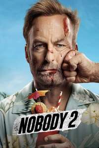 Nobody 2 - Posters