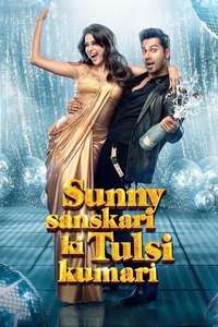Sunny Sanskari Ki Tulsi Kumari - Posters