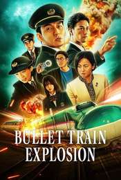 Bullet Train Explosion