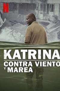 Katrina: Come Hell and High Water - Posters