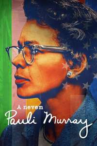 My Name Is Pauli Murray - Posters