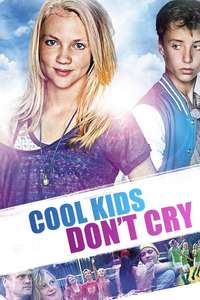 Cool Kids Don't Cry - Posters