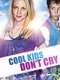 Cool Kids Don't Cry