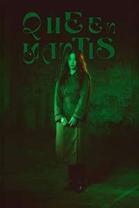 Queen Mantis - Posters