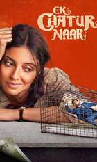 Ek Chatur Naar