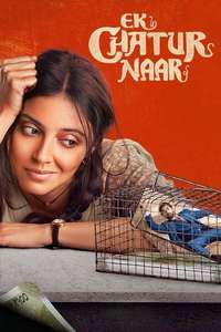Ek Chatur Naar - Posters