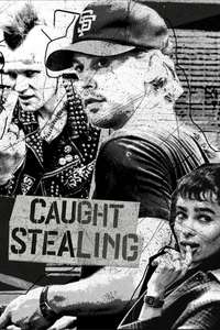 Caught Stealing - Posters