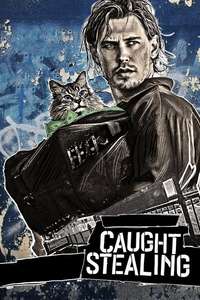 Caught Stealing - Posters