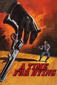 A Time for Dying - Posters