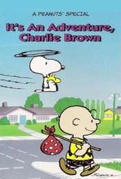 It's an Adventure  Charlie Brown