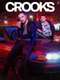 Crooks : Season 1