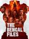 The Bengal Files