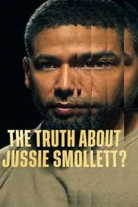 The Truth About Jussie Smollett? - Posters