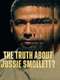 The Truth About Jussie Smollett?