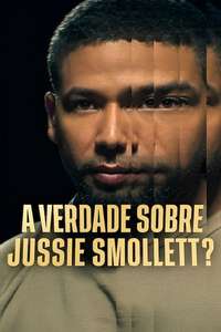 The Truth About Jussie Smollett? - Posters