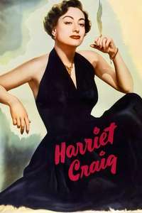Harriet Craig - Posters