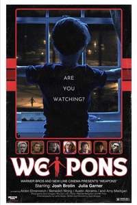 Weapons - Posters