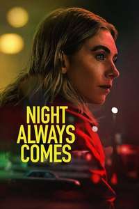 Night Always Comes - Posters