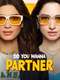 Do You Wanna Partner