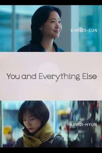 You and Everything Else - Posters