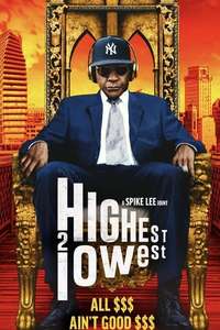 Highest 2 Lowest - Posters