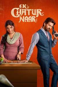 Ek Chatur Naar - Posters