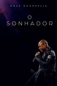 Dave Chappelle: The Dreamer - Posters