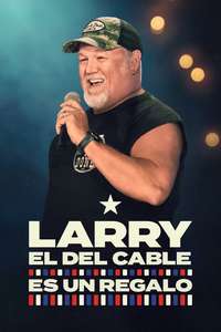 Larry the Cable Guy: It's a Gift - Posters
