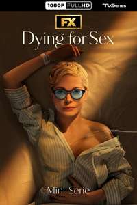Dying for Sex - Posters