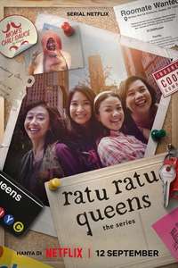 Ratu Ratu Queens: The Series - Posters