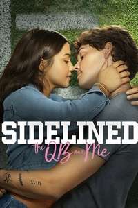Sidelined: The QB and Me - Posters