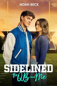 Sidelined: The QB and Me - Posters