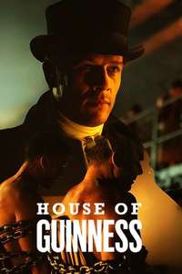 House of Guinness - Posters