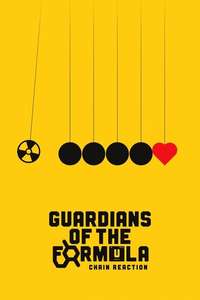 Guardians of the Formula - Posters