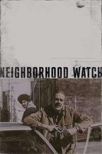 Neighborhood Watch - Posters