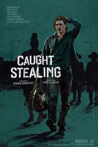 Caught Stealing - Posters