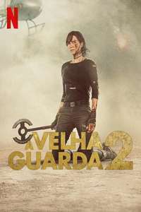 The Old Guard 2 - Posters