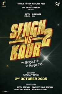 Singh vs Kaur 2 - Posters