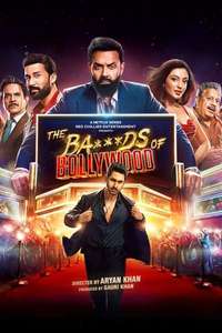 The Ba***ds of Bollywood - Posters