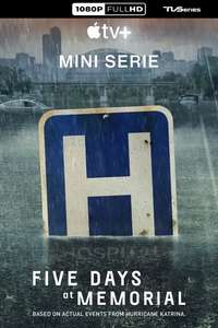 Five Days at Memorial - Posters